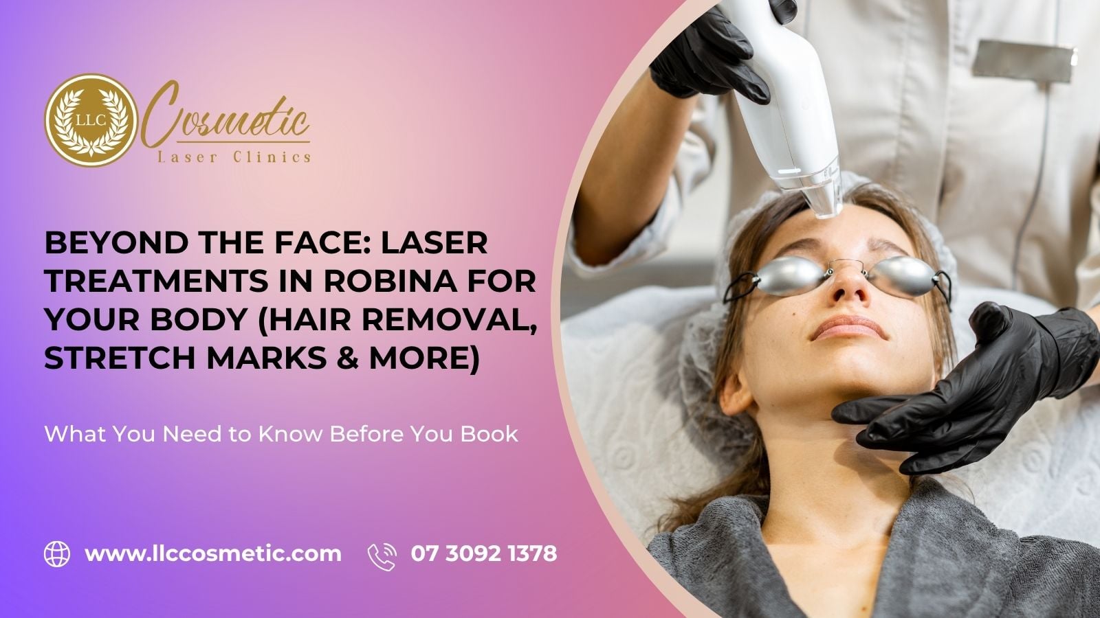 Beyond the Face, Laser Treatments, Robina, Your Body, Hair Removal, Stretch Marks & More