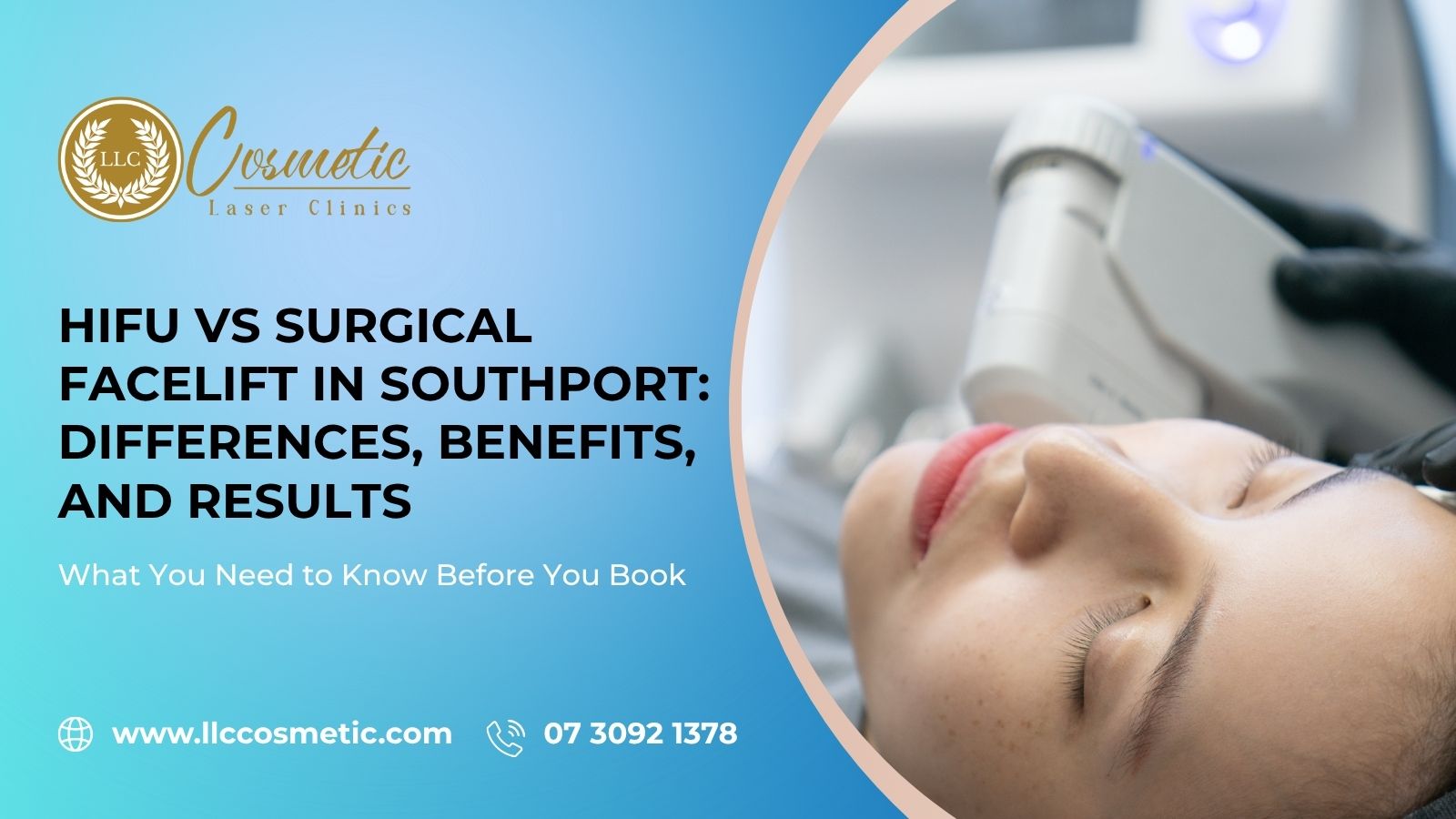 HIFU vs Surgical Facelift, Southport, Differences, Benefits, and Results