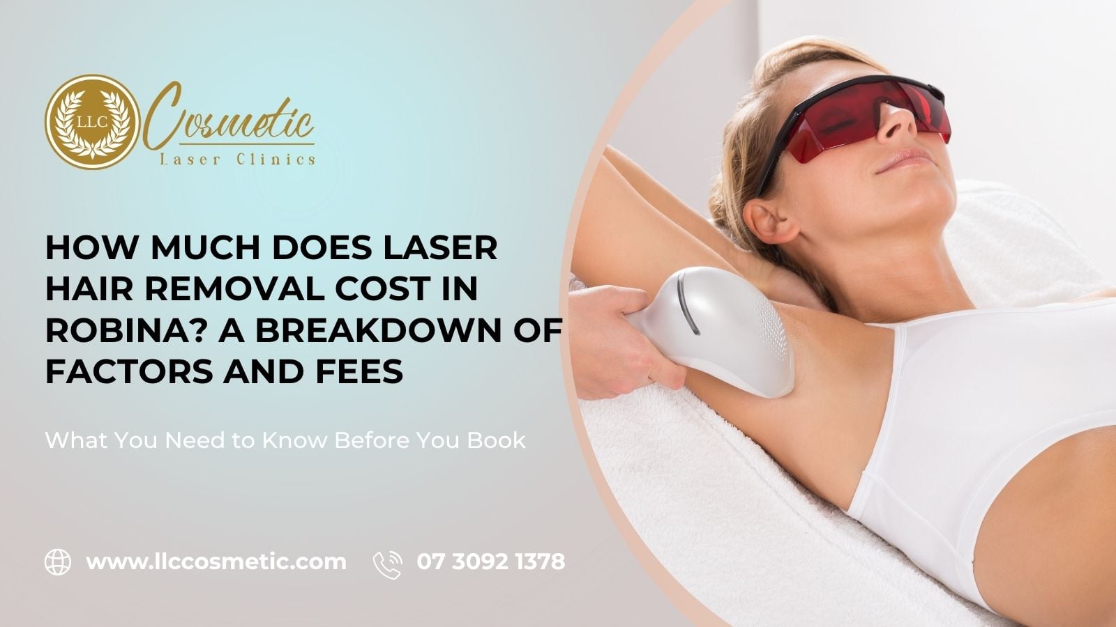 How Much Does Laser Hair Removal Cost, Robina, Breakdown of Factors and Fees