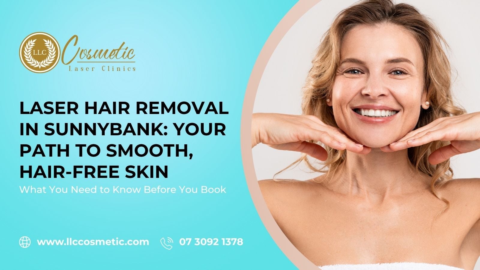 Laser Hair Removal in Sunnybank Smooth, Hair-Free Skin