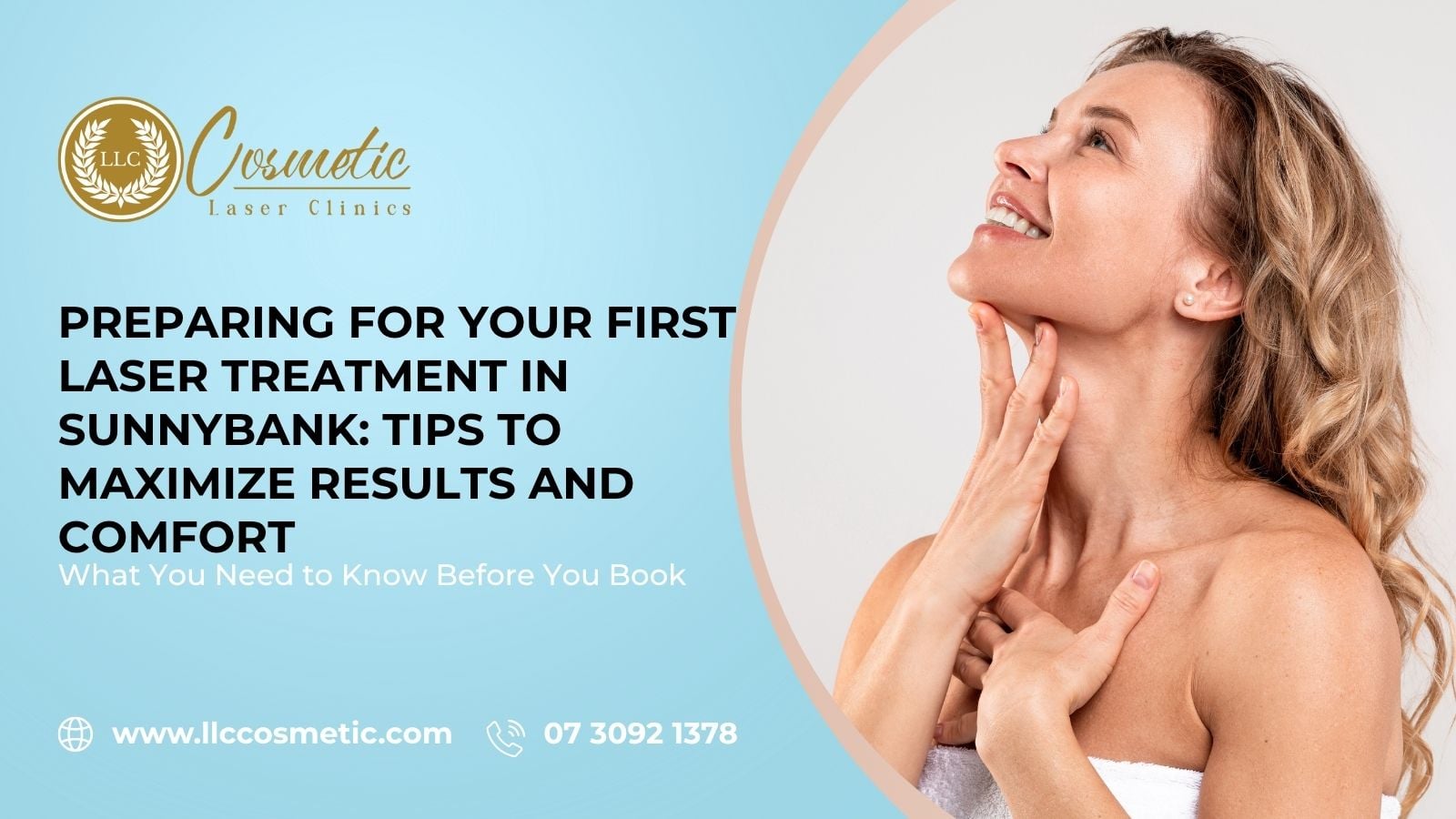 Preparing Your First Laser Treatment, Sunnybank, Tips to Maximize Results, Comfort